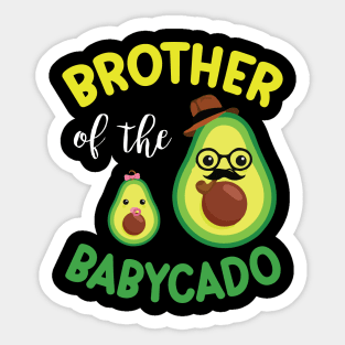 Avocados Dance Together Happy Brother Of The Babycado Sister Sticker